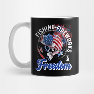 FISHING FIREWORKS AND FREEDOM Mug